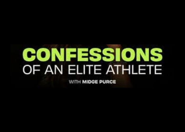 Confessions of Elite Athletes with Midge Purce